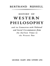 تاریخ فلسفه غرب: متن کامل سه کتاب «فلسفه‌ی قدیم»، «فلسفه قرون وسطی» و «فلسفه جدید» [کتاب انگلیسی]