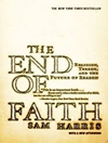 پایان ایمان: دین، وحشت، و آینده عقل [کتاب انگلیسی]