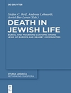 مرگ در زندگی یهودی: آداب خاکسپاری و سوگواری در میان یهودیان اروپا و جوامع اطراف [کتابشناسی انگلیسی]