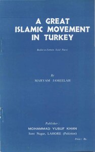 A GREAT ISLAMIC MOVEMENT IN TURKEY