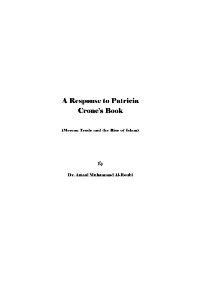 A Response to Patricia Crone's Book (Meccan Trade and the Rise of Islam)