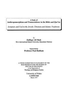 A Study of Anthropomorphism and Transcendence in the Bible and Qur an