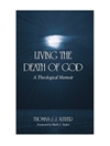 زندگی با مرگ خدا: خاطرات الهیاتی [کتاب انگلیسی]