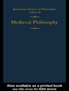 تاریخ فلسفه راتلج: فلسفه قرون وسطی [کتاب انگلیسی]