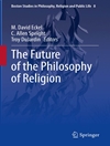 آینده فلسفه دین [کتاب انگلیسی]