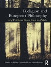 دین و فلسفه اروپایی: متفکران کلیدی از کانت تا ژیژک [کتاب انگلیسی]	