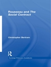 کتاب راهنمای فلسفه راتلج: درباره روسو و قرارداد اجتماعی [کتاب انگلیسی]