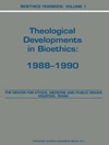 سالنامه اخلاق زیستی جلد اول: تحولات الهیاتی در اخلاق زیستی: 1988-1990 [کتاب انگلیسی]