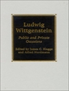 لودویگ ویتگنشتاین: موقعیت های عمومی و خصوصی [کتاب انگلیسی]