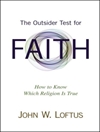 آزمون خارجی برای ایمان: چگونه بفهمیم کدام دین درست است؟ [کتابشناسی انگلیسی]