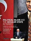 اسلام سیاسی و دولت سکولار در ترکیه: دموکراسی، اصلاحات و حزب عدالت و توسعه [کتابشناسی انگلیسی]