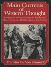 جریان‌های اصلی تفکر غربی: خوانش‌هایی در تاریخ روشنفکری اروپای غربی از قرون وسطی تا امروز [کتاب انگلیسی]
