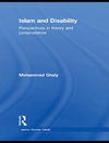 اسلام و معلولیت: دیدگاه‌هایی در کلام و فقه [کتاب انگلیسی]
