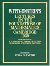 سخنرانی‌های ویتگنشتاین در مورد مبانی ریاضیات، کمبریج، 1939 [کتاب انگلیسی]