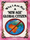 چرا من یک شهروند جهانی "عصر جدید" نیستم؟ [کتاب انگلیسی]