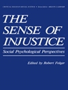 احساس بی‌عدالتی: دیدگاه‌های روانشناسی اجتماعی [کتاب انگلیسی]