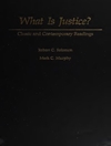 عدالت چیست؟ : خوانش کلاسیک و معاصر [کتاب انگلیسی]