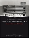 معماری ریاضیات مدرن: مقالاتی در تاریخ و فلسفه [کتاب انگلیسی]
