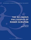 فلسفه دینی راجر اسکروتن [کتاب انگلیسی]