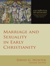 ازدواج و جنسیت در مسیحیت اولیه: منابع نخستین مسیحی [کتاب انگلیسی]