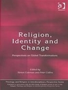 دین، هویت و تغییر: دیدگاه‌هایی درباره تحولات جهانی