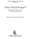 آیا خدا تغییر می کند: کلمه در حال تبدیل شدن به صورت بیرونی