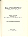 نظم اخلاقی جدید: مطالعاتی در اخلاق توسعه و الهیات رهایی بخش