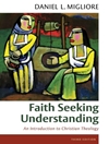 ایمان به دنبال فهم: درآمدی بر الهیات مسیحی