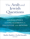 مسائل عرب و یهودی: جغرافیای تعامل در فلسطین و فراتر از آن [کتابشناسی انگلیسی]