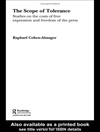دامنه تساهل: مطالعاتی در مورد هزینه های بیان آزاد و آزادی مطبوعات [کتاب انگلیسی]