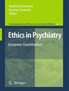 اخلاق در روانپزشکی: مشارکت اروپا [کتاب انگلیسی]