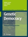 دموکراسی ژنتیکی: دیدگاه‌های فلسفی [کتاب انگلیسی]