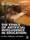 اخلاق هوش مصنوعی در شیوه های آموزشی، چالش ها و بحث ها [کتاب انگلیسی]