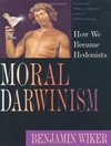 داروینیسم اخلاقی: چگونه لذت گرا شدیم [کتاب انگلیسی]