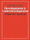توسعه‌يافتگي و توسعه‌نيافتگي: يك تحليل ماركسيستي [کتاب انگلیسی]