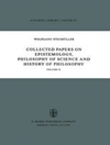 Collected Papers on Epistemology, Philosophy of Science and History of Philosophy: Volume II