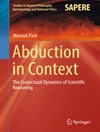 Abduction in Context: The Conjectural Dynamics of Scientific Reasoning