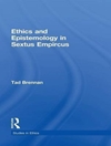 Ethics and Epistemology in Sextus Empiricus