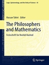 The Philosophers and Mathematics: Festschrift for Roshdi Rashed