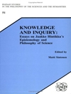 Knowledge and Inquiry: Essays on Jaakko Hintikka’s Epistemology and Philosophy of Science