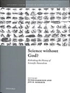 علم بدون خدا : بازنگری در تاریخ طبیعت گرایی علمی [کتاب انگلیسی]