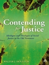 مبارزه برای عدالت: ایدئولوژی ها و الهیات عدالت اجتماعی در عهد عتیق [کتاب انگلیسی]