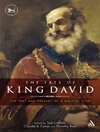 سرنوشت پادشاه دیوید: گذشته و حال یک نماد کتاب مقدس [کتاب انگلیسی]