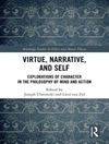 فضیلت، روایت و خود: کاوش های شخصیت در فلسفه ذهن و عمل [کتاب انگلیسی]