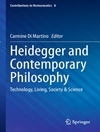 هایدگر و فلسفه معاصر: فناوری، زندگی، جامعه و علم [کتاب انگلیسی]