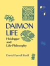 زندگی دایمون: هایدگر و زندگی فلسفه [کتاب انگلیسی]
