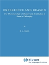 تجربه و عقل: پدیدارشناسی هوسرل و رابطه آن با فلسفه هیوم [کتاب انگلیسی]