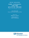زمان، علیت و نظریه کوانتومی: مطالعاتی در فلسفه علم. جلد 1: مقاله ای در مورد نظریه علی زمان [کتاب انگلیسی]