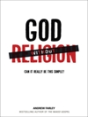 خدا بدون دین: آیا واقعاً می تواند به این سادگی باشد؟ [کتابشناسی انگلیسی]