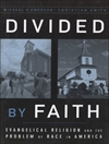تقسیم بر ایمان: دین انجیلی و مشکل نژاد در آمریکا [کتابشناسی انگلیسی]
